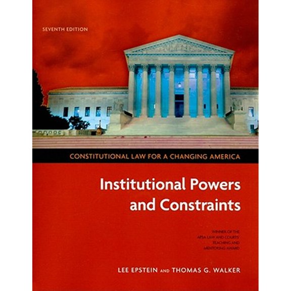 Pre-Owned Constitutional Law for a Changing America: Institutional Powers and Constraints (Paperback) 1604265167 9781604265163
