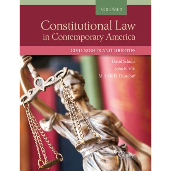 Pre-Owned Constitutional Law in Contemporary America, Volume 2: Civil Rights and Liberties (Higher Education Coursebook) (Paperback) 1683285565 9781683285564