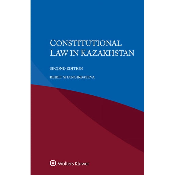 Constitutional Law in Kazakhstan, (Paperback)
