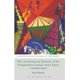 thumbnail image 1 of Constitutional Systems of the World The Constitutional Systems of the Independent Central Asian States: A Contextual Analysis, (Hardcover), 1 of 1