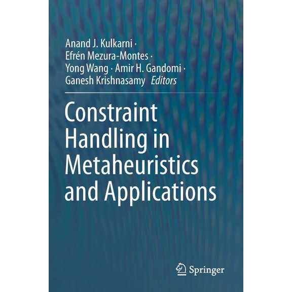 Constraint Handling in Metaheuristics and Applications, (Paperback)