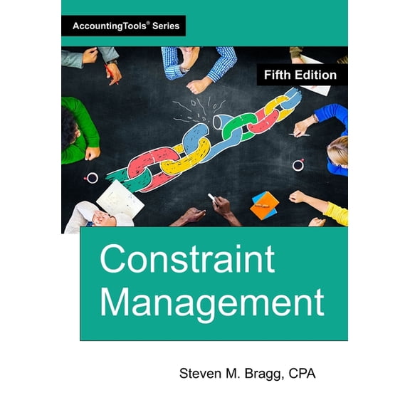 Constraint Management: Fifth Edition, (Paperback)