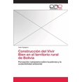 thumbnail image 1 of Construcción del Vivir Bien en el territorio rural de Bolivia (Paperback), 1 of 1