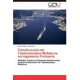 thumbnail image 1 of Construccion de Tablestacados Metalicos En Ingenieria Portuaria (Paperback), 1 of 1