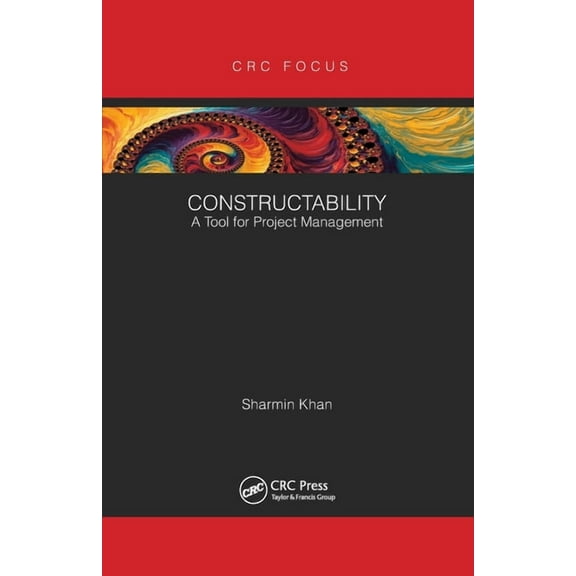 Constructability: A Tool for Project Management, (Paperback)