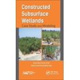 thumbnail image 1 of Constructed Subsurface Wetlands: Case Study and Modeling (Hardcover), 1 of 1