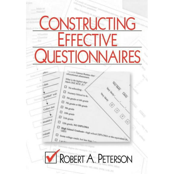 Constructing Effective Questionnaires, (Paperback)