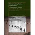 thumbnail image 1 of Constructing Frames of Reference: An Analytical Method for Archaeological Theory Building Using Ethnographic and Environ, (Paperback), 1 of 1