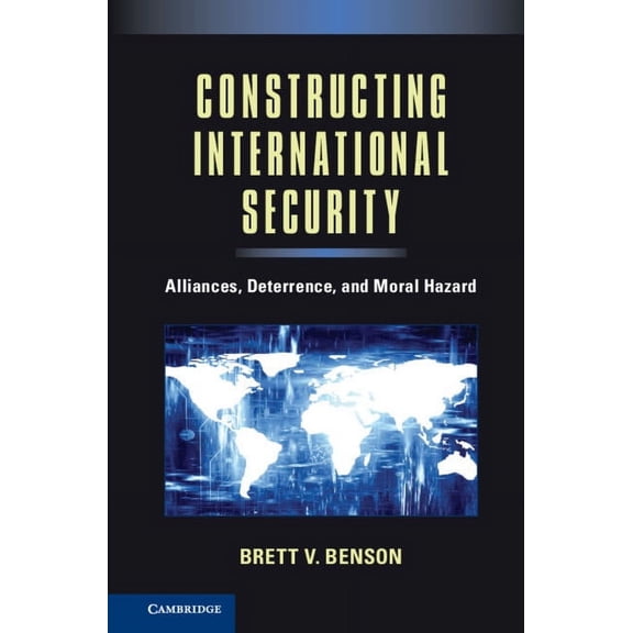 Constructing International Security, (Hardcover)