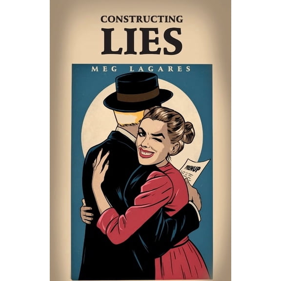 Constructing Lies, (Paperback)