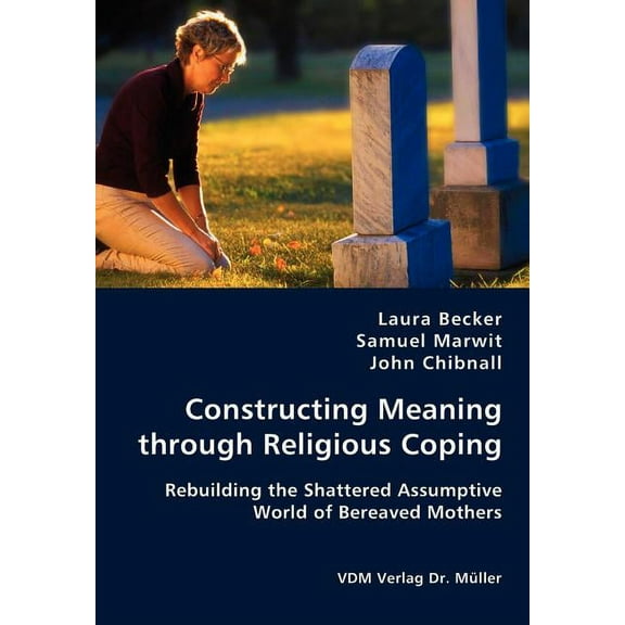 Constructing Meaning through Religious Coping (Paperback)