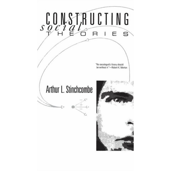 Constructing Social Theories, (Paperback)