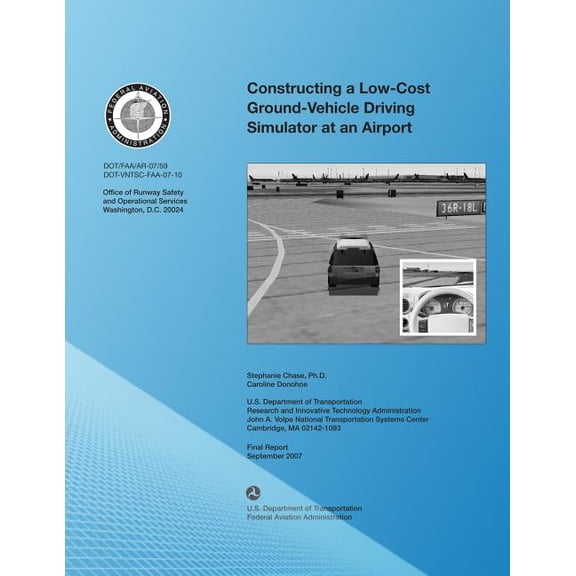 Constructing a Low-Cost Ground-Vehicle Driving Simulator at an Airport