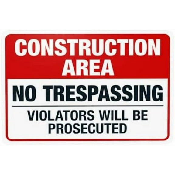 Construction Area No Trespassing Violators Will Be Prosecuted Warning Sign, Construction Metal Signs for Home Business Garage Street Wall Caution Custom Decor 12 x 8 Inch