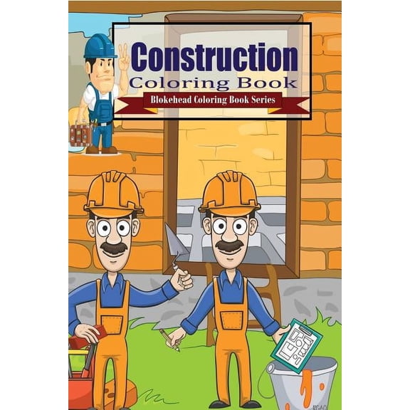 Construction Coloring Book Paperback