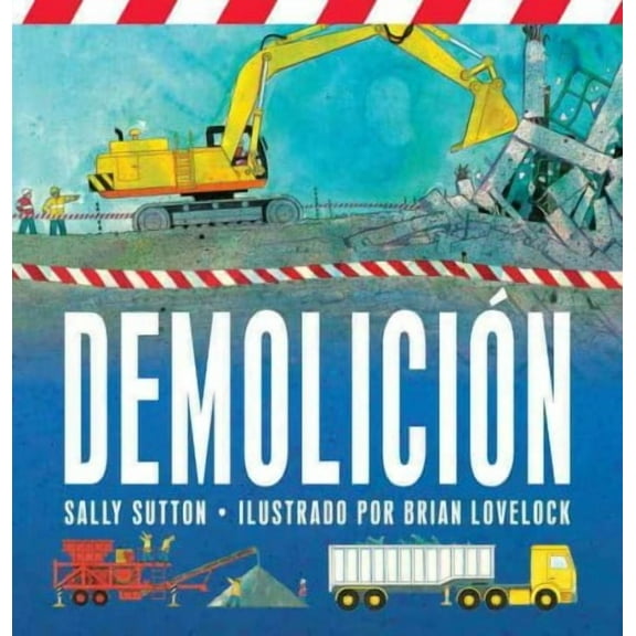 Construction Crew: Demolicion (Board book)