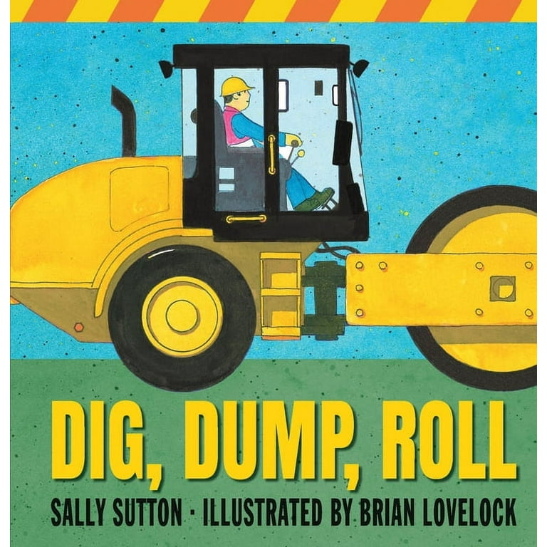 Construction Crew: Dig, Dump, Roll (Board book) 