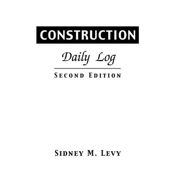 Construction Daily Log, (Paperback)