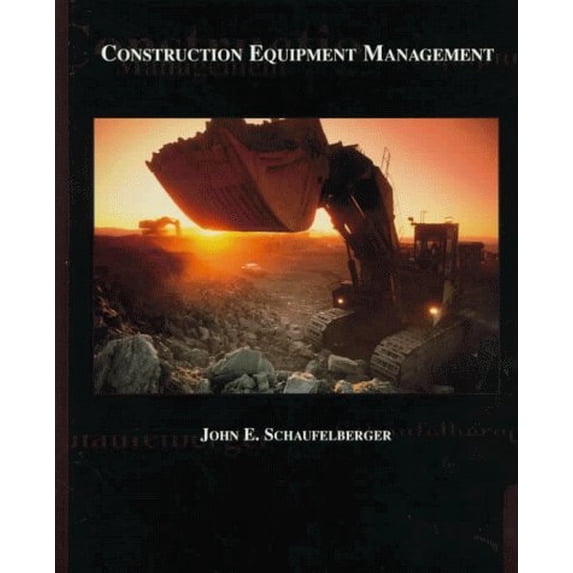 Pre-Owned Construction Equipment Management (Paperback) 0137162677 9780137162673