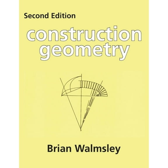 Pre-Owned Construction Geometry (Paperback) 091985219X 9780919852198