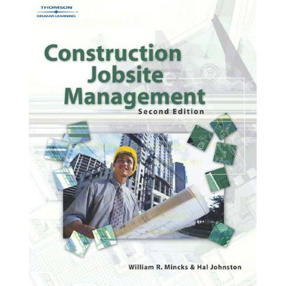 Pre-Owned Construction Jobsite Management (Hardcover) 140180912X 9781401809126