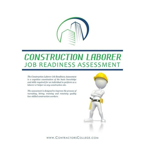 Construction Laborer Job Readiness Assessment (Paperback)