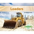 thumbnail image 1 of Construction Machines: Loaders (Hardcover), 1 of 1