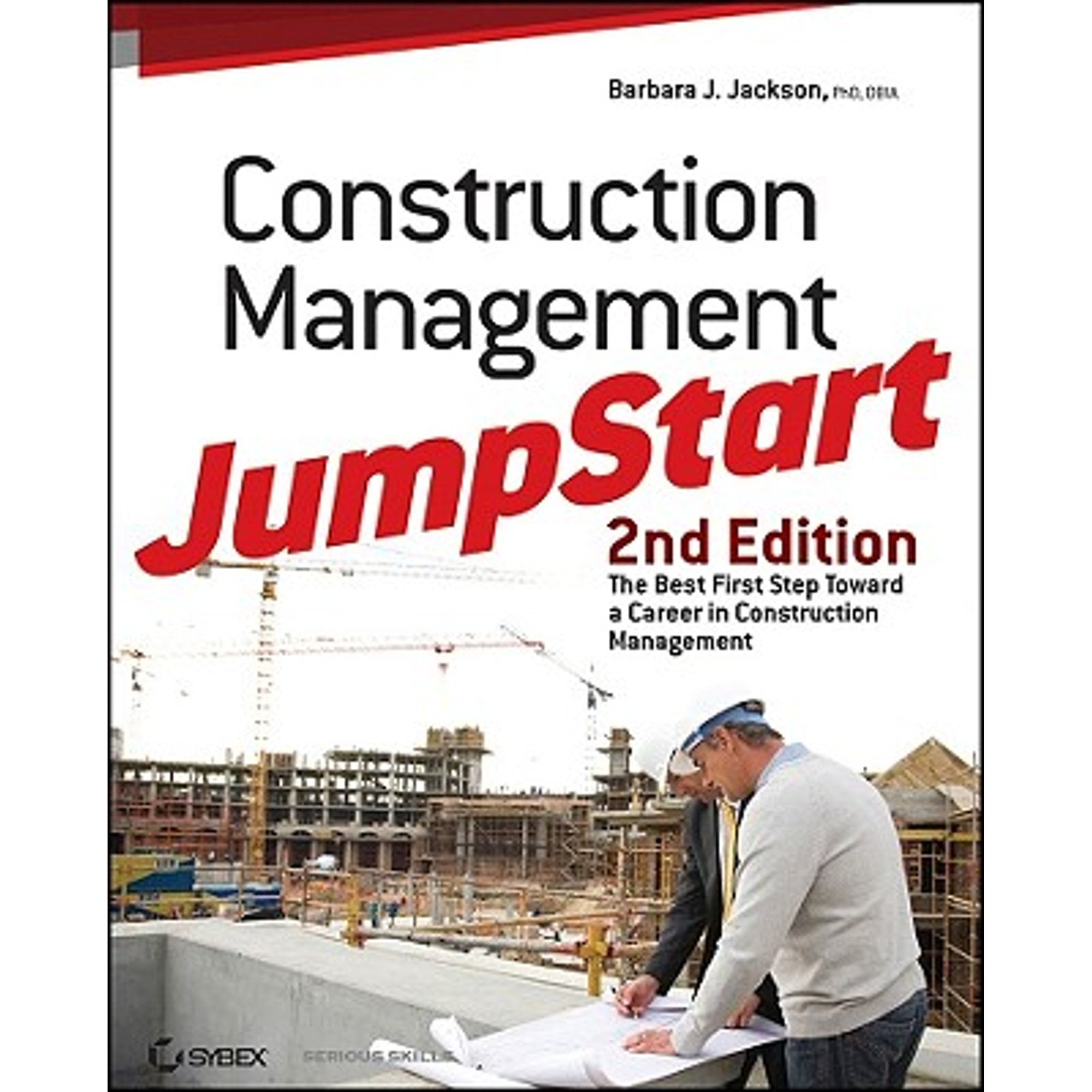 Pre-Owned Construction Management JumpStart: The Best First Step Toward a Career in Paperback Barbara J. Jackson