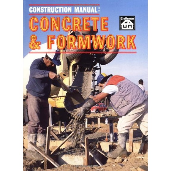 Pre-Owned Concrete and Formwork (Paperback) 0910460035 9780910460033