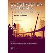 Construction Materials Their Nature and Behaviour, Fifth Edition, Paperback