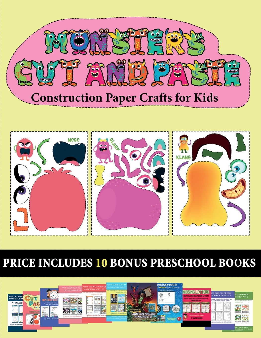 Construction Paper Crafts for Kids: Construction Paper Crafts for Kids (20  full-color kindergarten cut and paste activity sheets - Monsters) : This  book comes with collection of downloadable PDF books that will