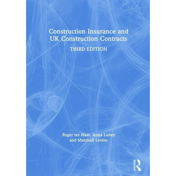 Construction Practice Construction Insurance and UK Construction Contracts, (Paperback)