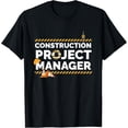 thumbnail image 1 of Construction Project Manager Project Supervisor Gift T-Shirt, 1 of 4
