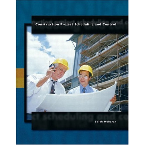 Pre-Owned Construction Project Scheduling and Control (Paperback) 0130973149 9780130973146