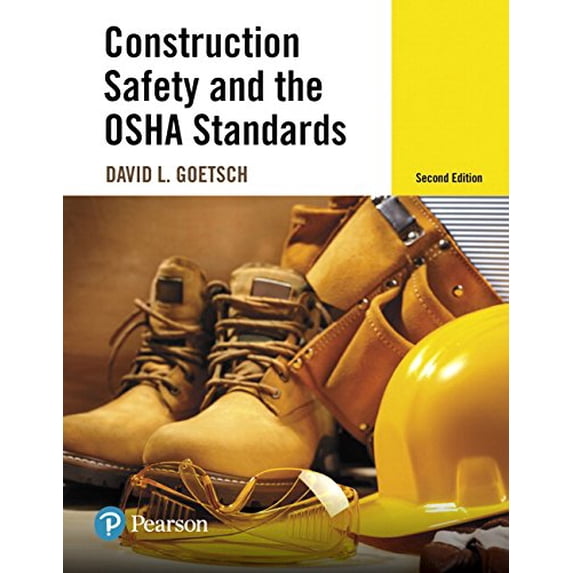 Pre-Owned Construction Safety and the OSHA Standards, 9780134420189, 0134420187, Hardcover, 2 edition