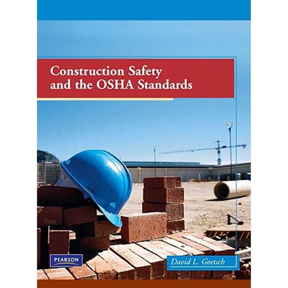 Pre-Owned Construction Safety and the OSHA Standards (Hardcover) 0135026148 9780135026144