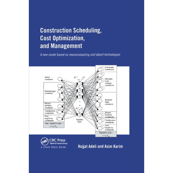 Construction Scheduling, Cost Optimization and Management, (Paperback)