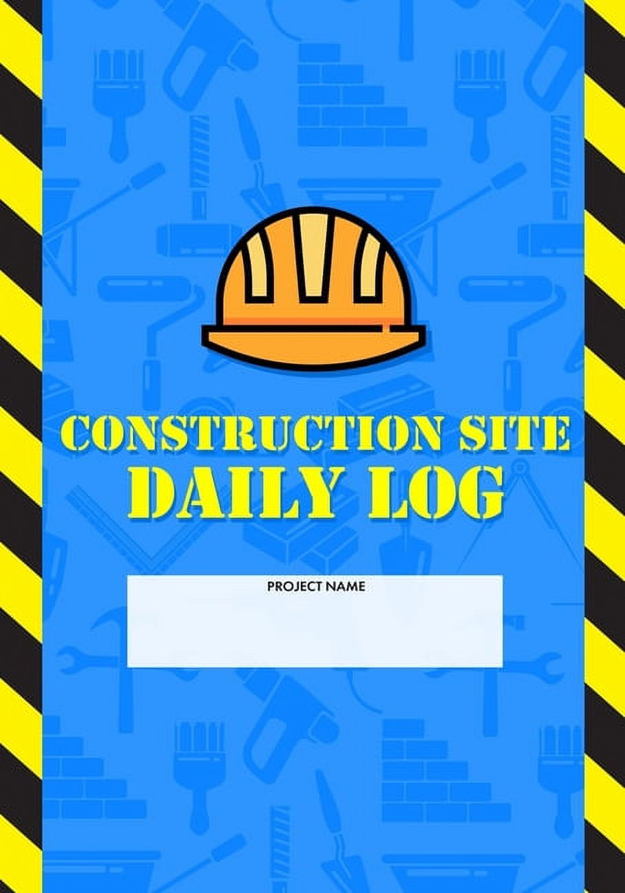 Construction Site Daily Log Construction Superintendent Daily Log