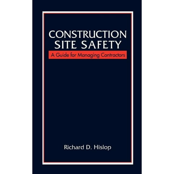 Construction Site Safety, (Hardcover)