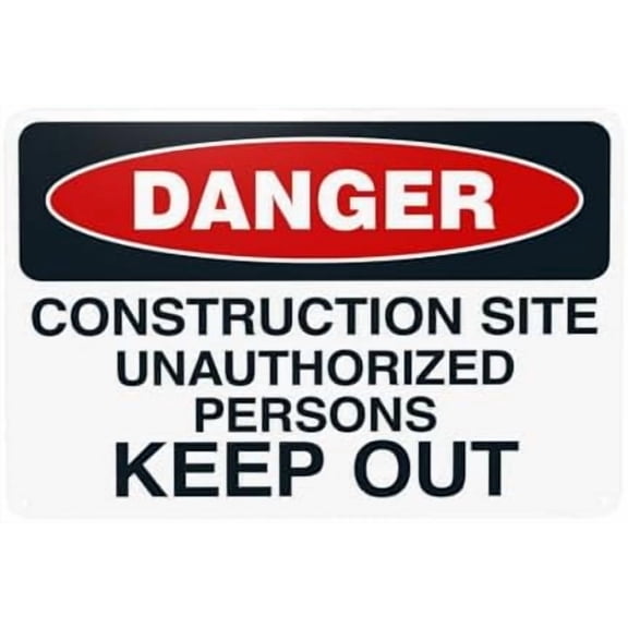 Construction Site Unauthorized Persons Keep Out Warning Sign, Construction Security Metal Signs for Home Business Outdoor Indoor Garage Street Wall Safety Caution Custom Decor 12 x 8 Inch