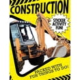 thumbnail image 1 of Pre-Owned Construction: Sticker Activity Fun (Paperback) 1589253159 9781589253155, 1 of 1
