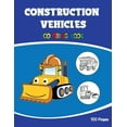 thumbnail image 1 of Construction Vehicles Coloring Book: Funny Construction Coloring Book For Kids, Gift ideas, Dump truck digger and excavator books for toddler boys (Paperback), 1 of 1
