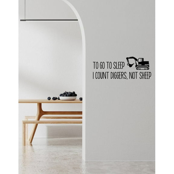 Construction Wall Decals To Go to Sleep Count Diggers - Excavator Wall Art Sticker Quote - Removable Wall Stickers for Kids - Die-Cut Vinyl Wall Art, 23x9-Inch, Black