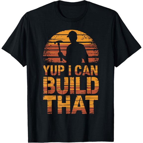 Construction Worker Woodworking Carpenters Builder Saying T-Shirt100% cotton