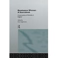 thumbnail image 1 of Constructions of Femininity in England Renaissance Woman: A Sourcebook: Constructions of Femininity in England, (Paperback), 1 of 2