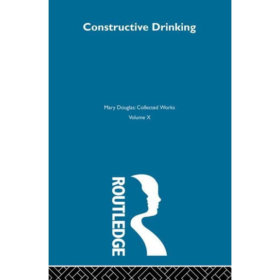Constructive Drinking, (Paperback)
