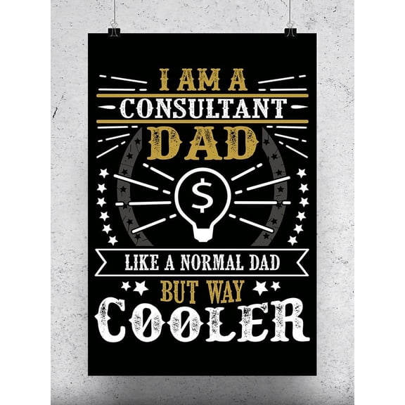 Consultant Dad Father's Day Poster -Image by Shutterstock