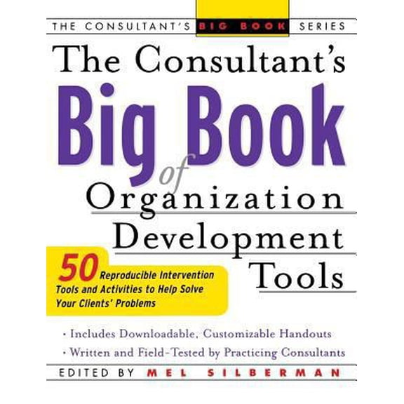 Pre-Owned The Consultant's Big Book of Organization Development Tools (Hardcover) 0071833382 9780071833387