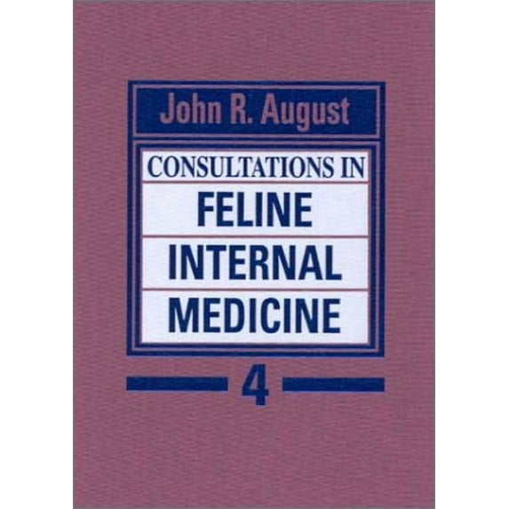Pre-Owned Consultations in Feline Internal Medicine (Hardcover) 0721680038 9780721680033