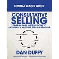 thumbnail image 1 of Consultative Selling Seminar Leader Guide (Paperback), 1 of 1